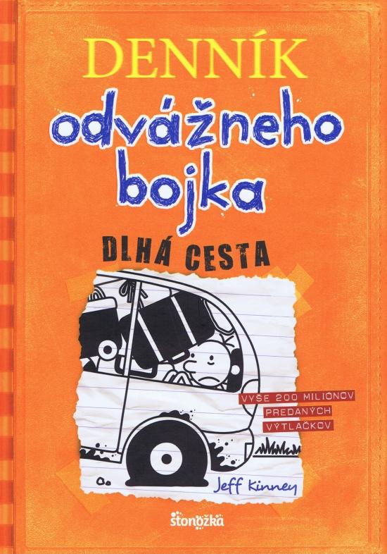 Kniha: Denník odvážneho bojka 9: Dlhá cesta, 3. vydanie - Kinney Jeff