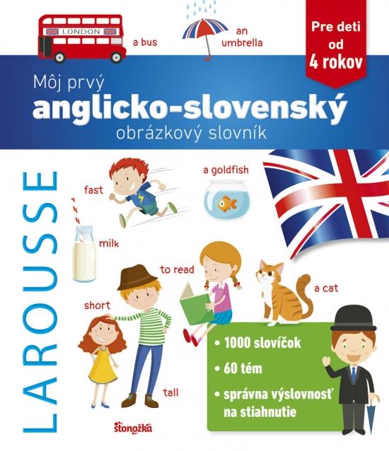Kniha: Môj prvý anglicko-slovenský obrázkový slovníkautor neuvedený