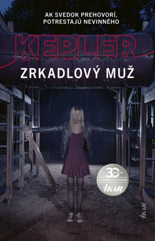 Kniha: Zrkadlový muž - Kepler Lars