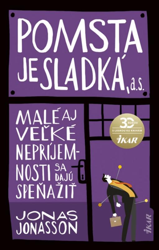 Kniha: Pomsta je sladká, a. s. - Jonasson Jonas