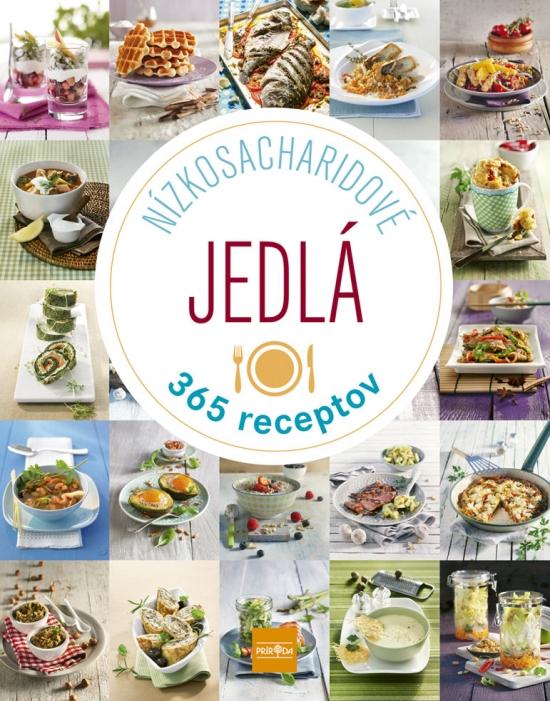 Kniha: Nízkosacharidové jedlá, 365 receptovkolektív autorov
