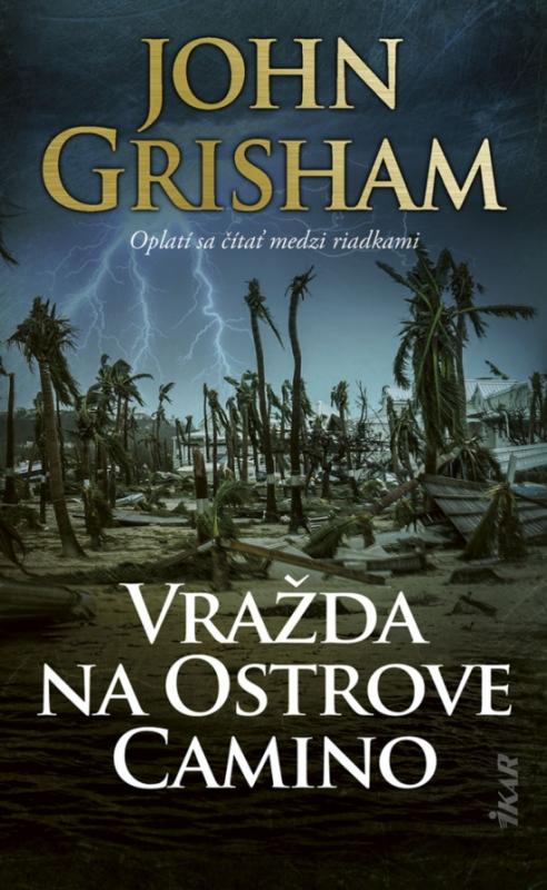 Kniha: Vražda na Ostrove Camino - Grisham John