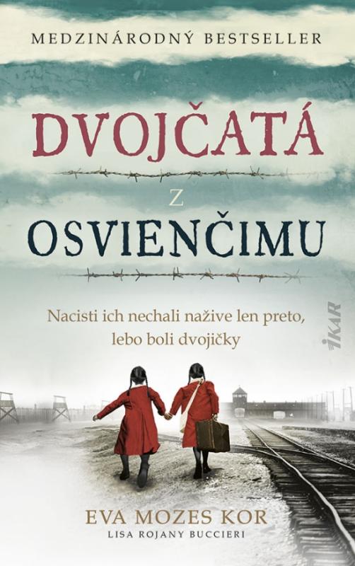 Kniha: Dvojčatá z Osvienčimu - Mozes Kor, Lisa Rojany Buccieri Eva