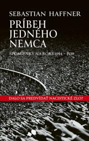 Príbeh jedného Nemca (Spomienky na roky 1914-1939)