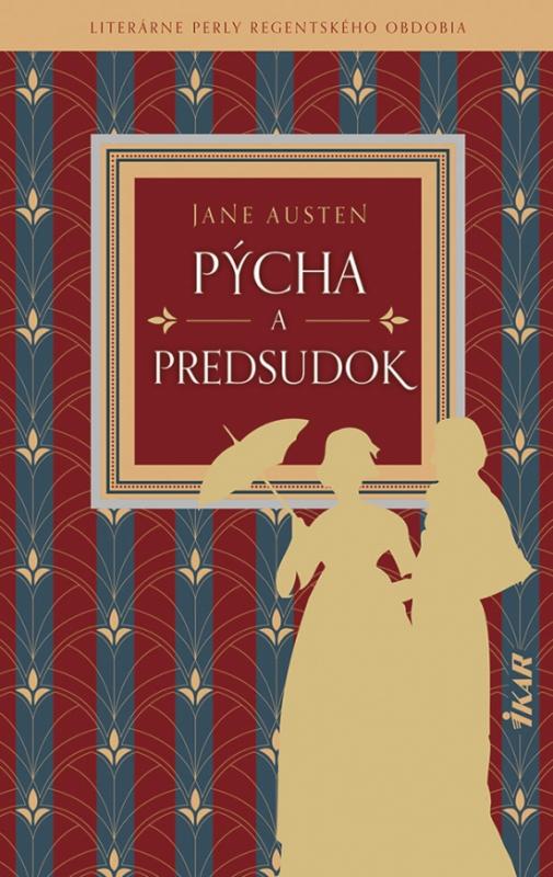 Kniha: Pýcha a predsudok - Austenová Jane