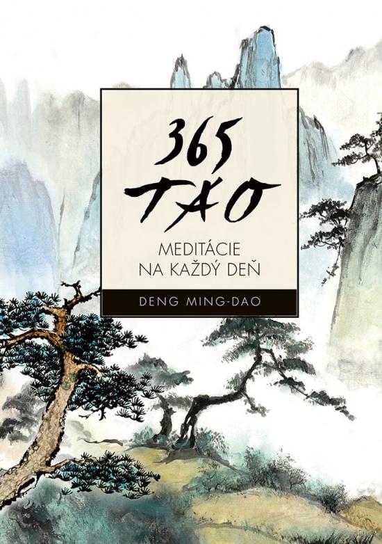 Kniha: 365 TAO meditácií na každý deň - Ming-Dao Deng