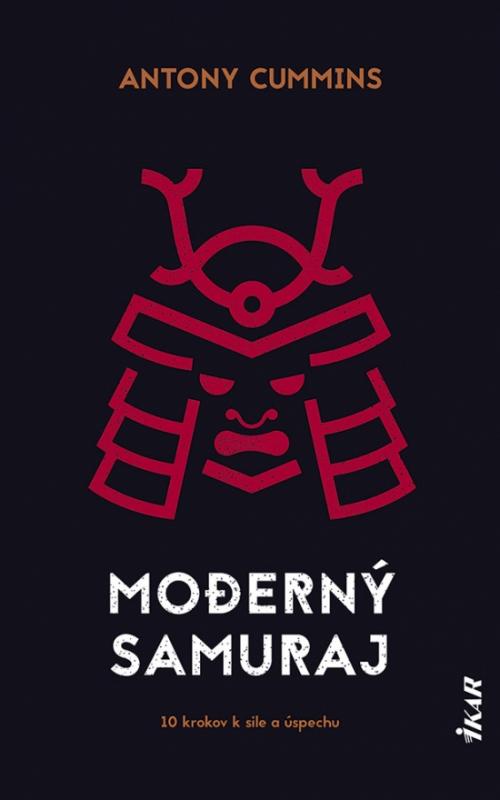 Kniha: Moderný samuraj - Cummins Antony