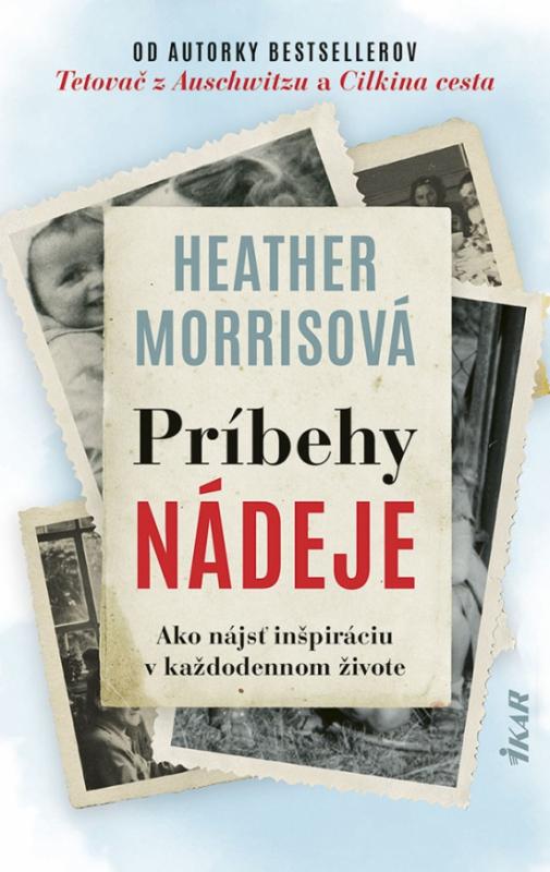 Kniha: Príbehy nádeje - Morrisová Heather