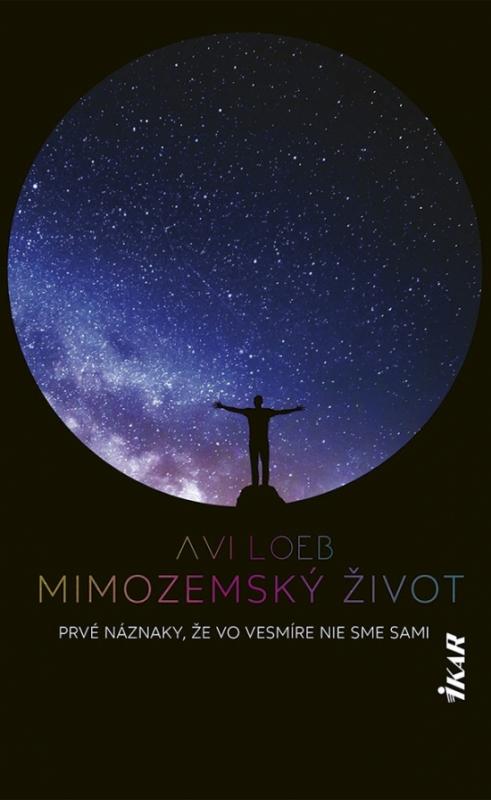 Kniha: Mimozemský život - Loeb Avi