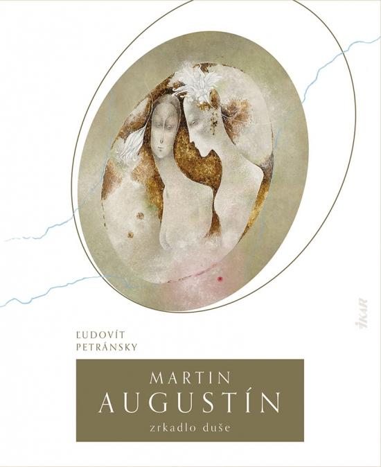 Kniha: Martin Augustín: Zrkadlo duše - Petránsky Ľudovít