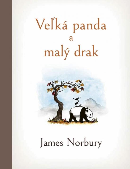 Kniha: Veľká panda a malý drak - Norbury James