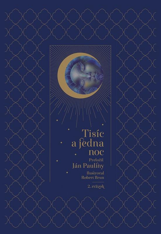 Kniha: Tisíc a jedna noc – 2. diel - Pauliny Ján