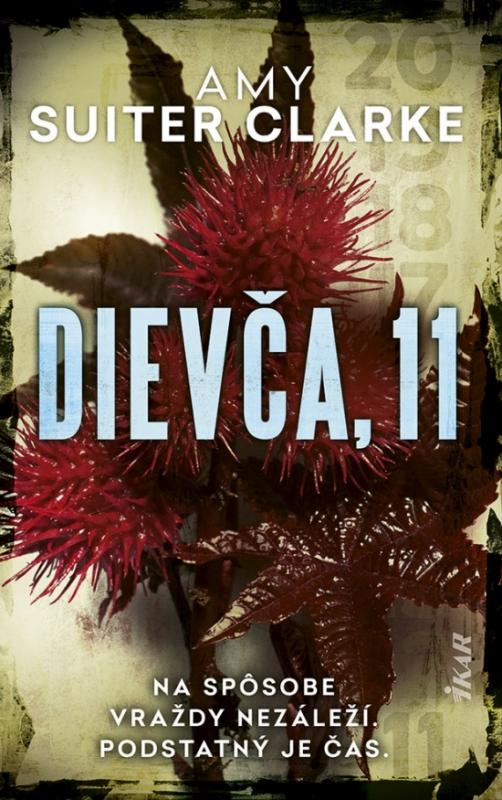 Kniha: Dievča, 11 - Clarke A. Suiter