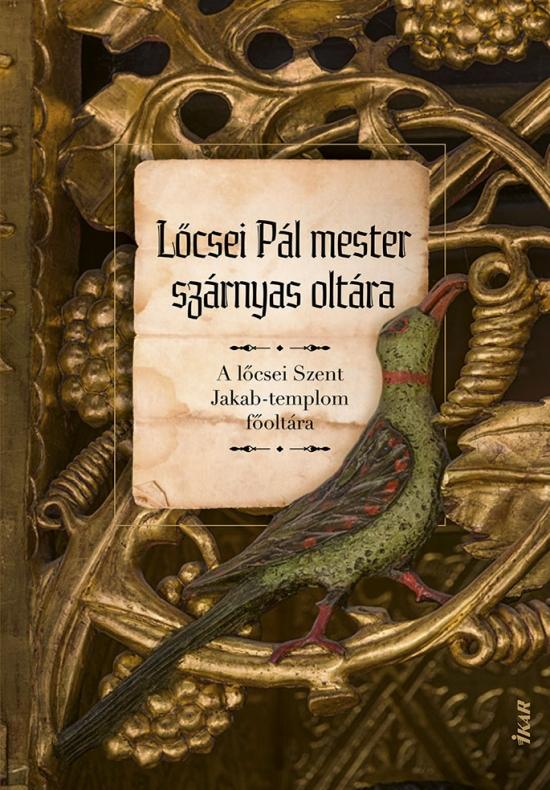 Kniha: Lőcsei Pál mester szárnyas oltára - Novotná Mária