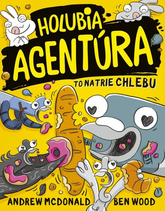 Kniha: Holubia agentúra to natrie chlebu 6 - McDonald, Ben Wood Andrew