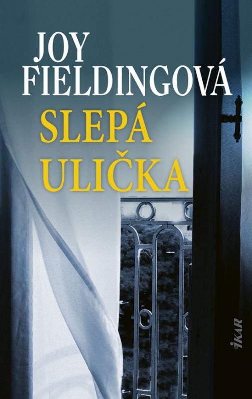 Kniha: Slepá ulička - Fieldingová Joy