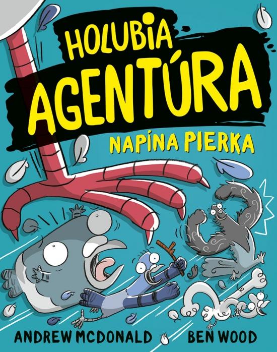 Kniha: Holubia agentúra napína pierka 7 - McDonald, Ben Wood Andrew