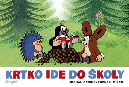 Kniha: Krtko ide do školy, 3. vydanie - Černík, Zdeněk Miler Michal