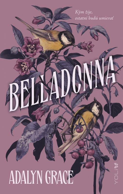 Kniha: Belladonna - Grace Adalyn