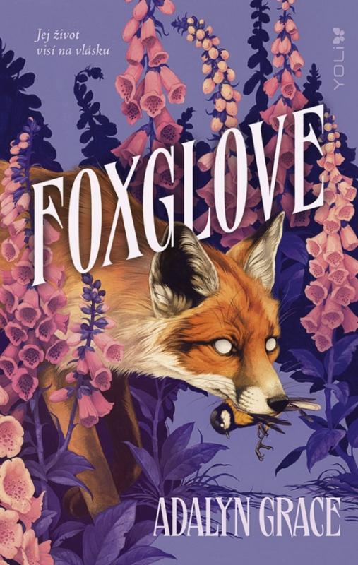 Kniha: Foxglove - Grace Adalyn