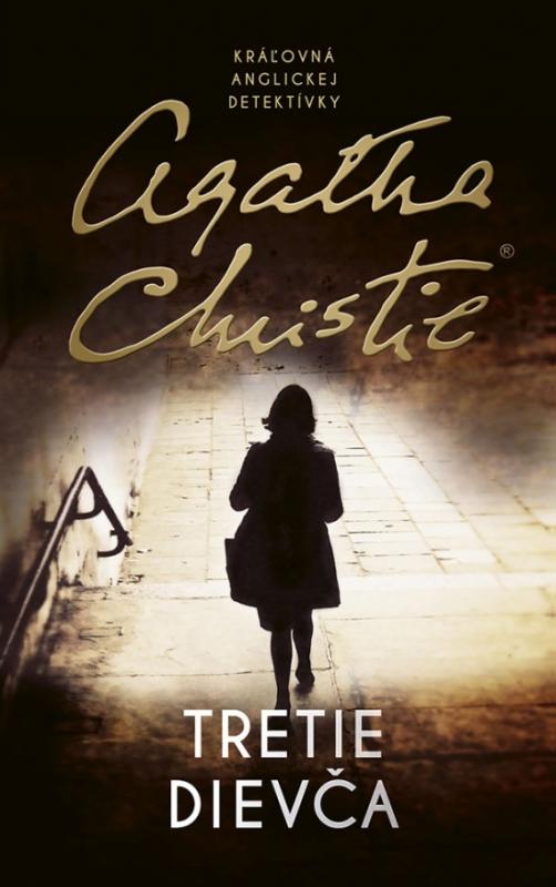 Kniha: Tretie dievča (2. vydanie) - Christie Agatha