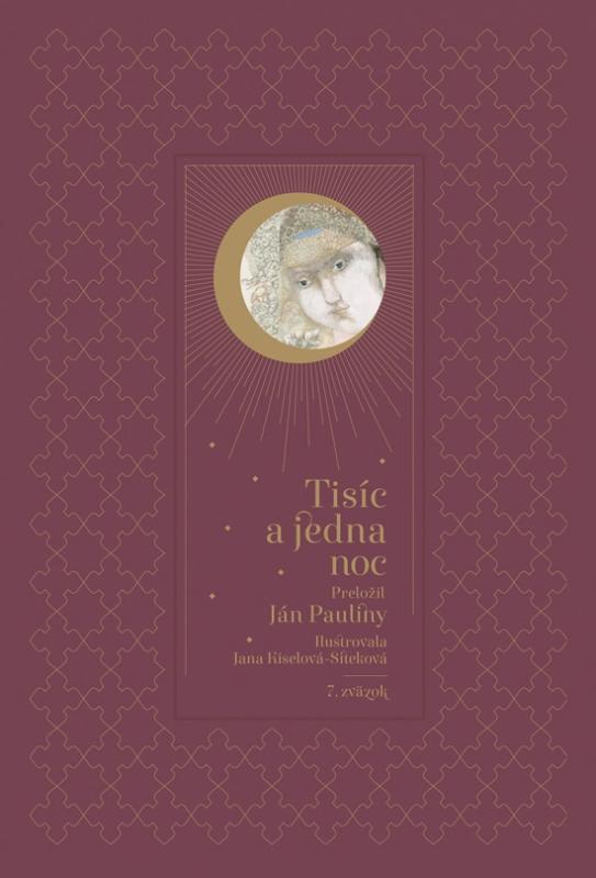 Kniha: Tisíc a jedna noc – 7. diel - Pauliny Ján