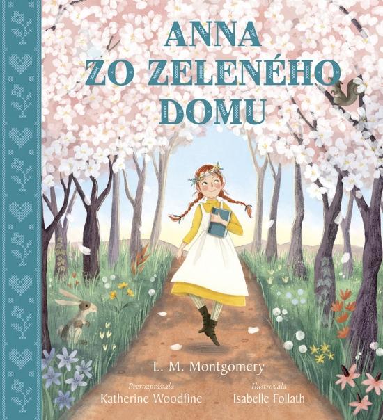 Kniha: Anna zo Zeleného domu - Montgomery, Katherine Woodfine Lucy Maud