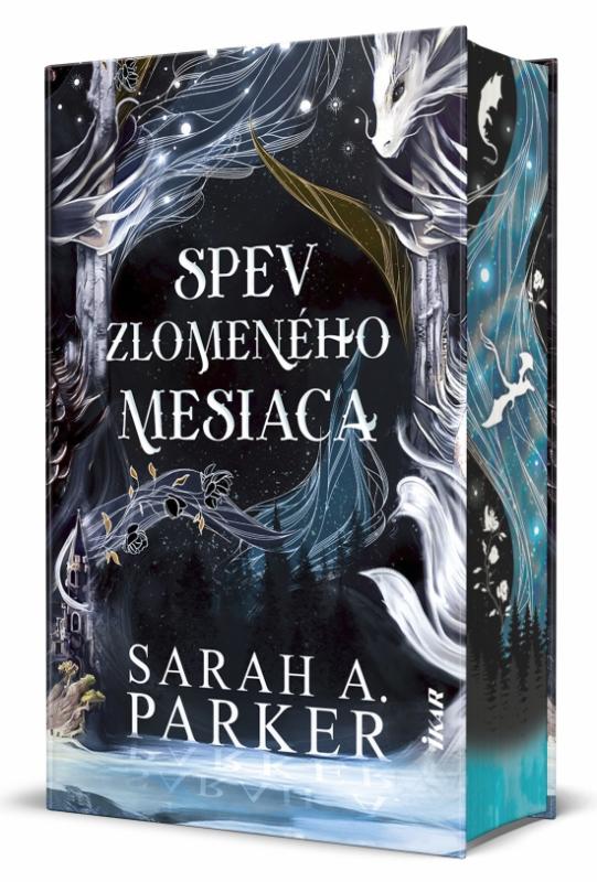 Kniha: Spev zlomeného mesiaca - Parker Sarah A.