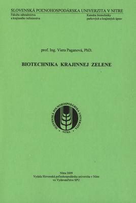 Kniha: Biotechnika krajinnej zelene - Viera Paganová