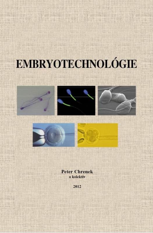 Kniha: Embryotechnológie - Peter Chrenek