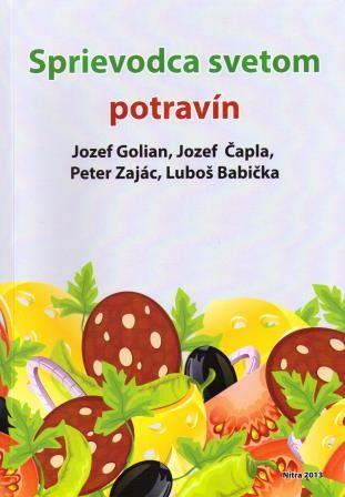 Kniha: Sprievodca svetom potravín - Jozef Golian
