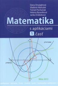 Matematika s aplikáciami 1. časť
