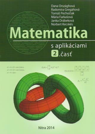 Kniha: Matematika s aplikáciami 2. časť - Dana Országhová