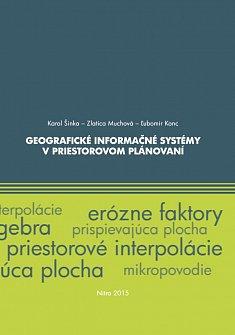 Kniha: Geografické informačné systémy v priestorovom plánovaní - Karol Šinka