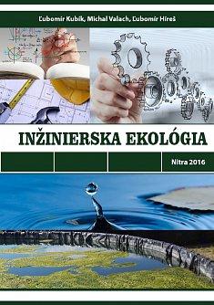 Kniha: Inžinierska ekológia - Lubomír Kubík