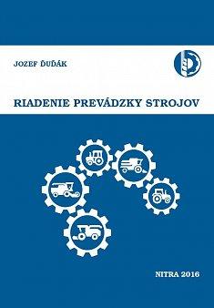 Kniha: Riadenie prevádzky strojov - Jozef Ďuďák