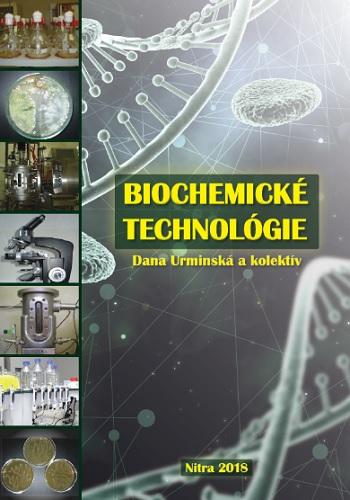 Kniha: Biochemické technológie - Dana Urminská