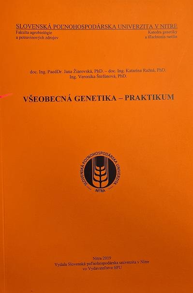 Kniha: Všeobecná genetika - praktikum - Jana Žiarovská