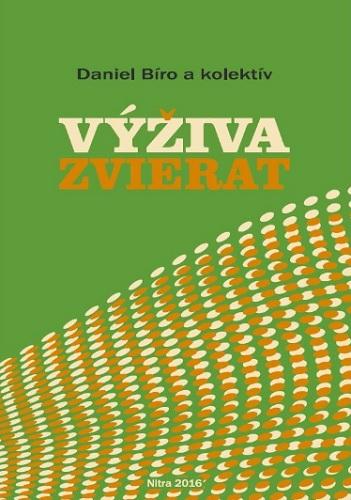 Kniha: Výživa zvierat - Daniel Bíro