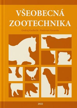 Kniha: Všeobecná zootechnika - Ondrej Kadlečík