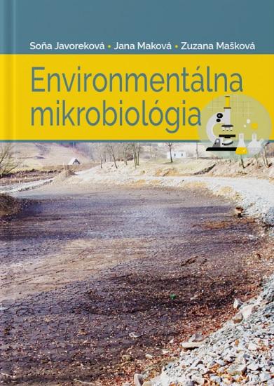 Kniha: Environmentálna mikrobiológia - Soňa Javoreková