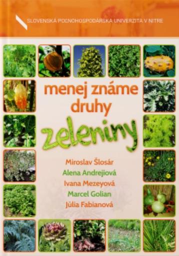 Kniha: Menej známe druhy zeleninykolektív autorov