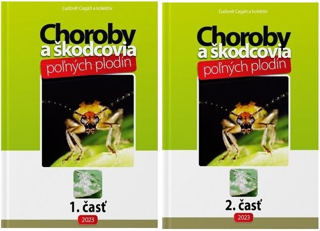 Kniha: Choroby a škodcovia poľných plodín 1 a 2. časť (komplet 2x kniha) - Ľudovít Cagáň