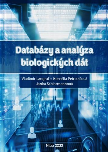 Kniha: Databázy a analýza biologických dát - Vladimír Langraf