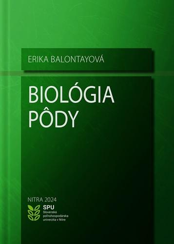 Kniha: Biológia pôdy - Erika Balontayová