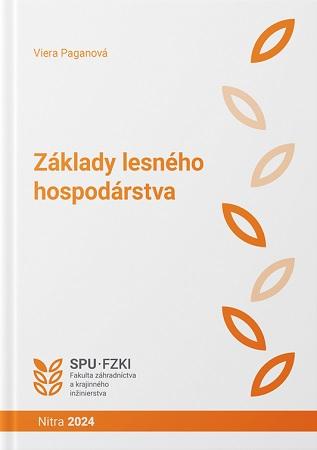 Kniha: Základy lesného hospodárstva - Viera Paganová