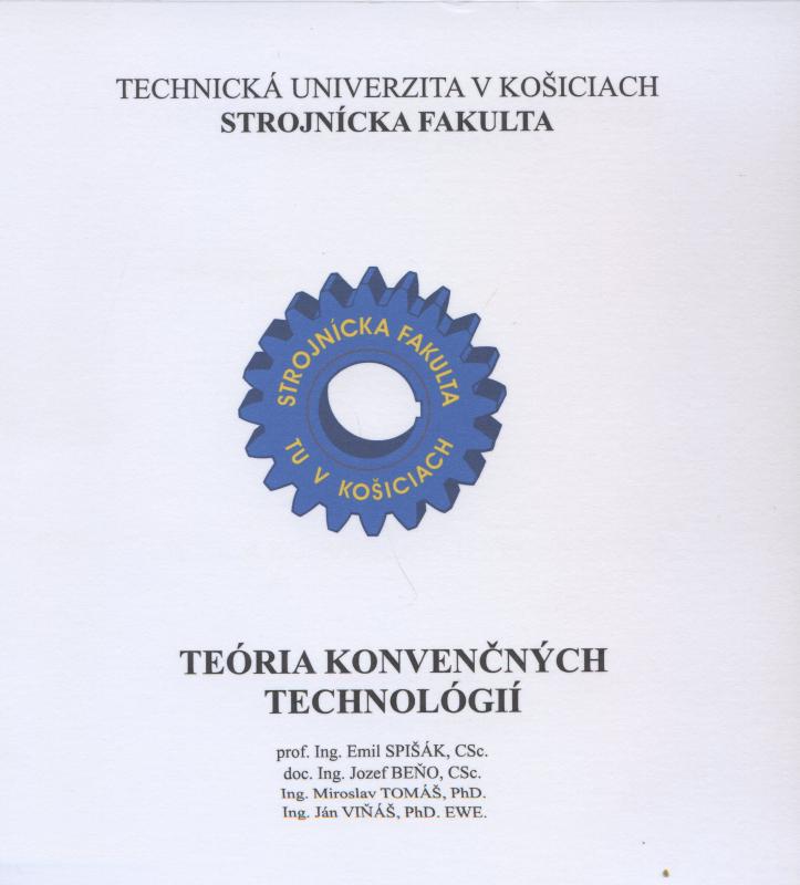 Kniha: Teória konvenčných technológií - Emil Spisak