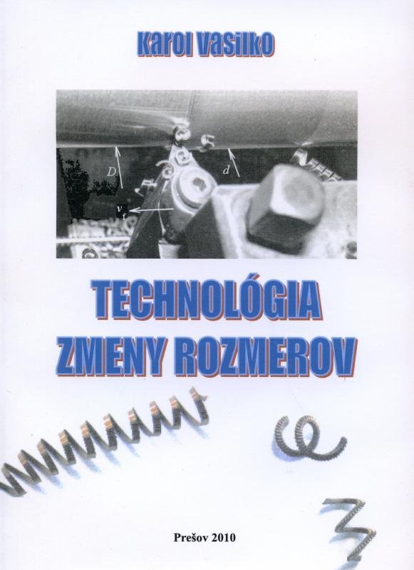 Kniha: Technológia zmeny rozmerov - Karol Vasilko