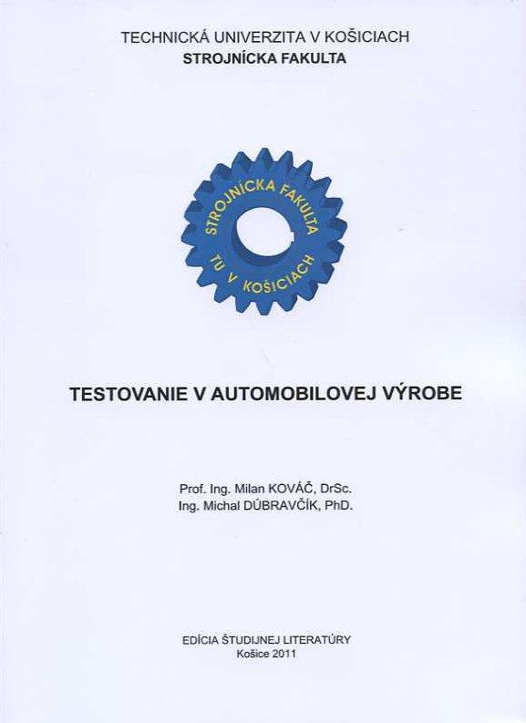 Kniha: Testovanie v automobilovej výrobe - Milan Kováč