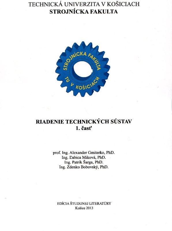 Kniha: Riadenie technických sústav 1. časť - Alexander Gmiterko